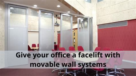 Give Your Office A Facelift With Movable Wall Systems Aeg Teachwall