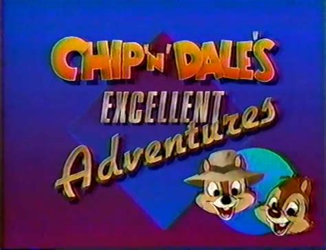 Chip N Dales Excellent Adventures The Disney Afternoon Wiki