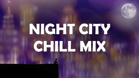 1 Hour Mix Sad Female Acapella Night City Music Chill Mix Yuki