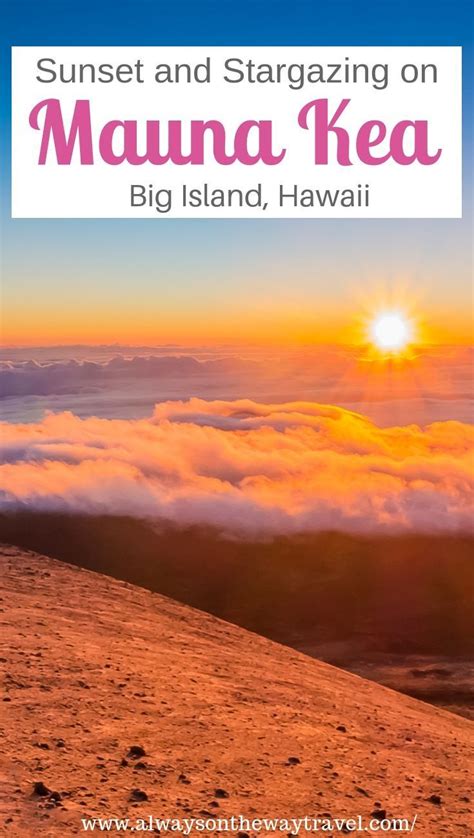 Sunset And Stargazing On Mauna Kea The Tallest Volcano In Hawaii