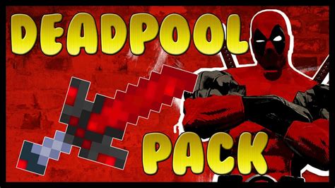 Minecraft Pvp Texture Pack Deadpool Pack 17x18x Youtube