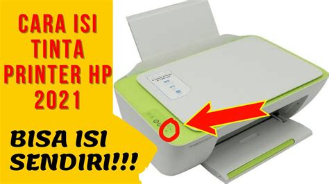 Cara Isi Tinta Printer Hp Deskjet 2135 2130 Dengan Benar Youtube