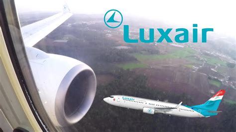 ︎ Full Flight ︎ Luxair Boeing 737 800 Best European Airline Youtube