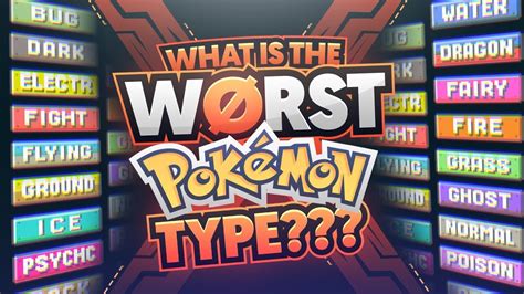 What Is The Worst Pokemon Type Youtube