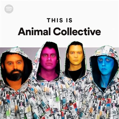 This Is Animal Collective Playlist By Spotify Spotify