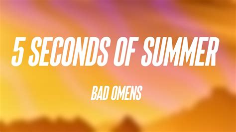 5 Seconds Of Summer Bad Omens Lyrics Video 🌳 Youtube