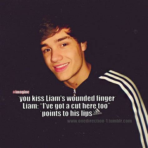 One Direction Imagines Liam Imagine Wattpad