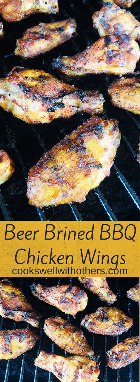 Choosing the right chicken brine method and actually knowing how long to brine it how to brine chicken using wet brine. Beer Brined BBQ Chicken Wings - Cooks Well With Others ...