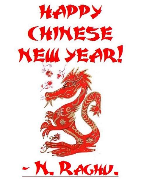 Raghus Column Happy Chinese New Year Of The Dragon I Was Born In
