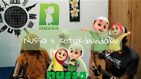 Nussa X Kotak Ost Bundaku Cover By Zyanfox Youtube