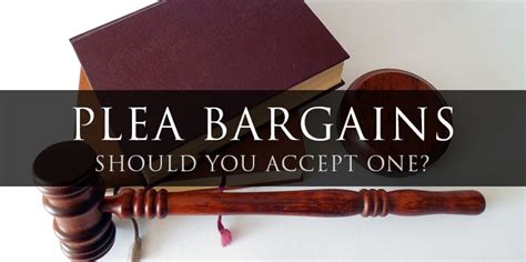 should you accept a plea bargain 1 800 attorney®