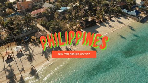 why you should visit the philippines youtube
