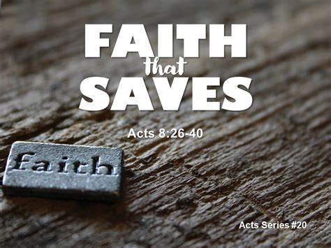 Faith That Saves Logos Sermons