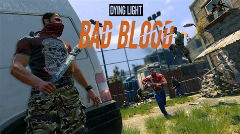 Dying Light Bad Blood Gameplay Gamescom 2018 Brutal Royale Youtube
