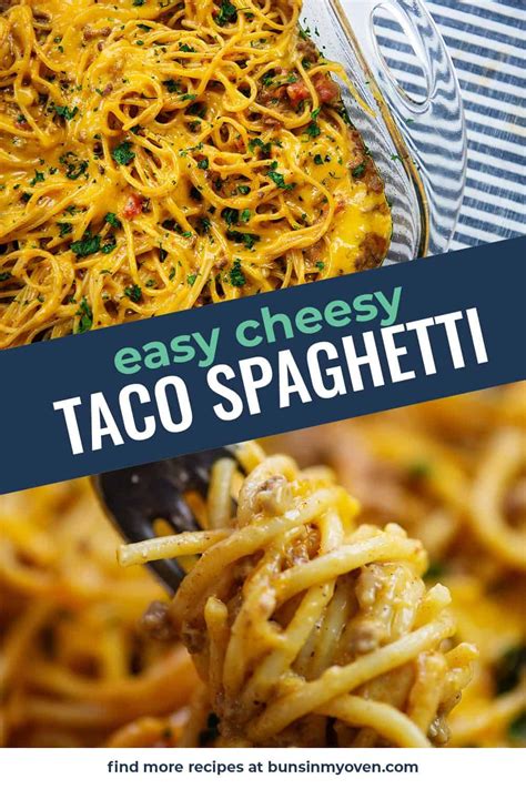 Cheesy Taco Spaghetti Recipe Taco Spaghetti Easy Pasta Recipes
