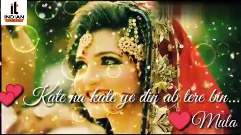 Aab Hai Nind Kisse Ab Hai Chain Kaha Songs New Heart Touching Whatsapp Status By Indian Tubes