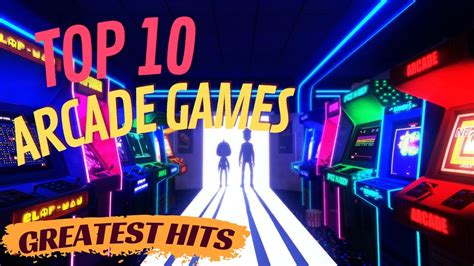 Top 10 Arcade Games Greatest Hits Youtube