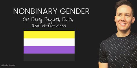 what is nonbinary gender on being both beyond and in between