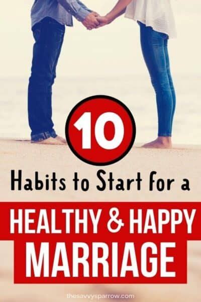 10 healthy marriage habits to reach relationship goals status