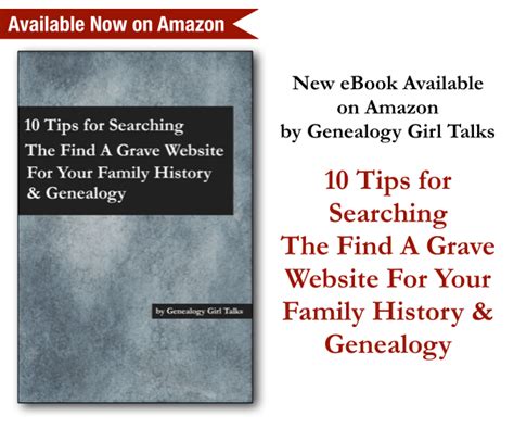 New Ebook On Amazon 10 Tips To Searching The Find A Grave Website