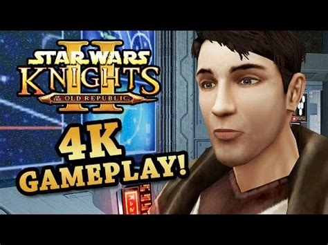 Help us expand it, and you get a cookie. 4K Gameplay of Star Wars Knights of the Old Republic II ...