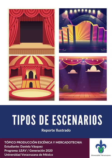 Tipos De Escenarios Y Teatro Reporte Ilustrado TÓpico ProducciÓn