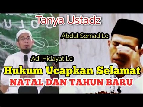 Kajian ustadz adi hidayat termasuk lengkap dan komprehensif mengenai segala bidang ilmu agama islam. Ustadz Adi Hidayat Natal