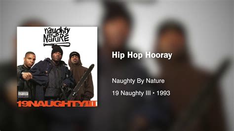 Naughty By Nature Hip Hop Hooray432hz Youtube