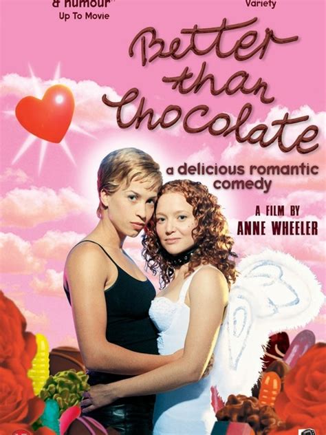 Better Than Chocolate Un Film De 1999 Télérama Vodkaster