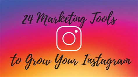 24 Instagram Marketing Tools For More Followers Likes And Sales