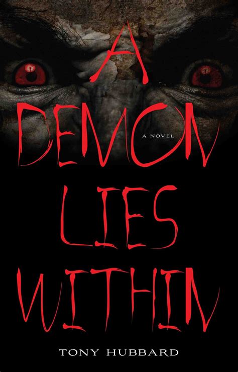 The Demon Within Is Out In The World Beth Woodward