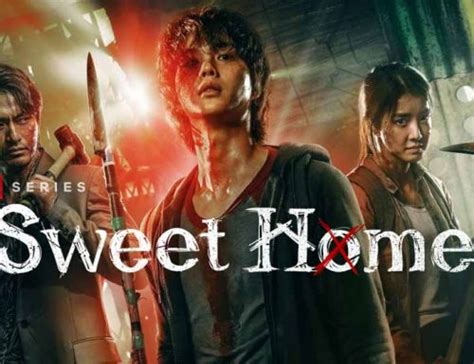 Sweet Home Non Solo Serie Tv Telefilm Netflix Cinema E Tv