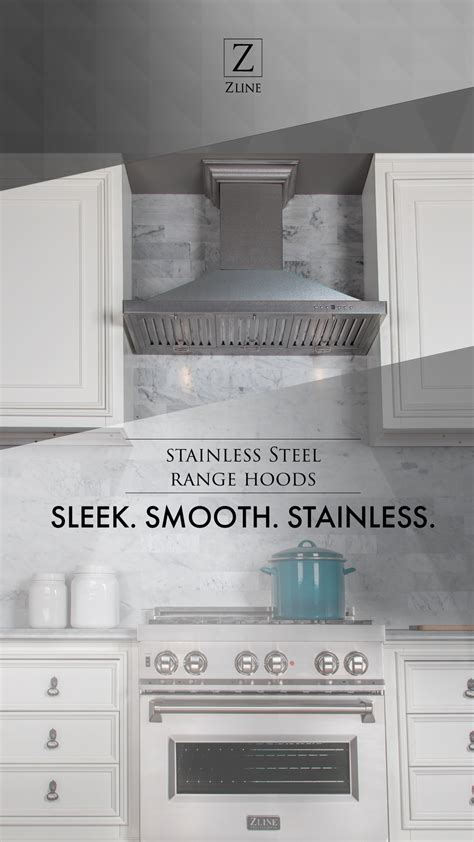 Sleek & Smooth Stainless Steel | Stainless steel range hood, Stainless steel range, Range hoods