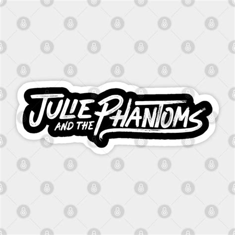 Julie And The Phantoms Logo Julie And The Phantoms Sticker