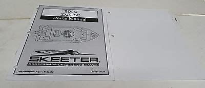 NEW SKEETER BOATS BOAT DEALER PARTS MANUAL 2010 ZX2250 EBay