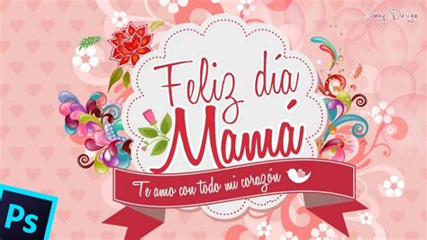 Feliz Dia De Las Madres Mama Carta Motherday
