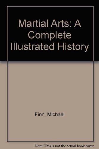 Martial Arts Complete By Michael Finn