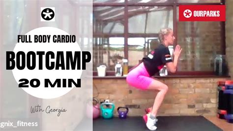 Full Body Cardio Bootcamp 20 Min With Georgia 9th May Youtube