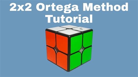 2x2 Cube Ortega Method Tutorial Youtube