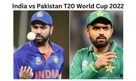 India vs Pakistan T20 World Cup 2022 - Ind vs Pak Match Date, Venue ...
