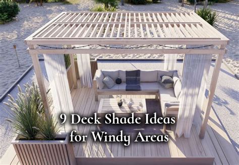 9 Deck Shade Ideas For Windy Areas Dave Burroughs