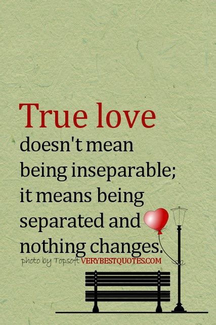 The following are some of the signs of true love in a perfect romance (ref. Quotes About Change In Relationships. QuotesGram