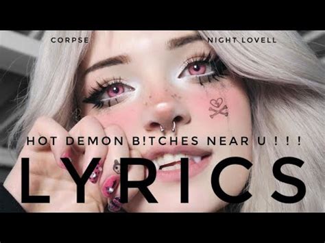 Corpse Night Lovell Hot Demon B Tches Near U Lyrics Youtube
