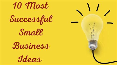 Top 10 Most Successful Small Business Ideas List Start With Low