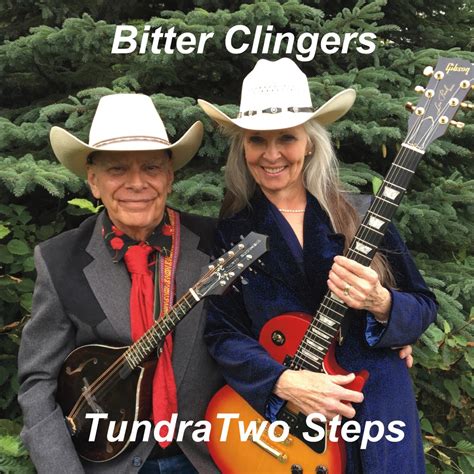 ‎tundra Two Steps Album By The Bitter Clingers Apple Music