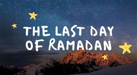 What You Should Do on The Last Day of Ramadhan