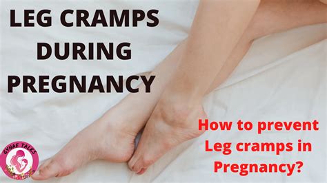 Leg Cramps During Pregnancy How To Prevent