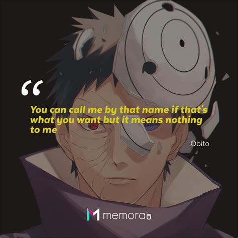30 Quotes By Obito Uchiha On The Naruto Nothing More Than Trash