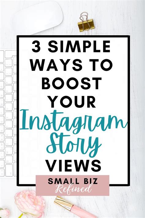 3 Simple Ways To Boost Your Instagram Story Views