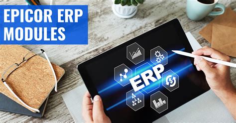 Overview Of Epicor Erp Modules